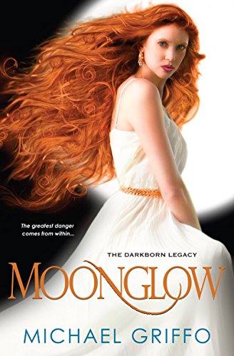 Stock image for Moonglow (Darkborn Legacy) for sale by Stephen White Books