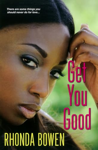 Beispielbild fr Get You Good zum Verkauf von Better World Books