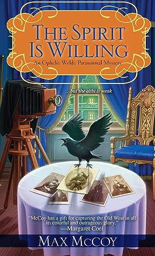 Beispielbild fr The Spirit is Willing (Ophelia Wylde Paranormal Mysteries) zum Verkauf von Wonder Book