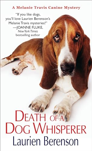 9780758284563: Death of a Dog Whisperer (A Melanie Travis Mystery)