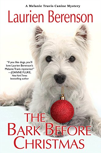 Stock image for The Bark Before Christmas (A Melanie Travis Mystery) for sale by SecondSale