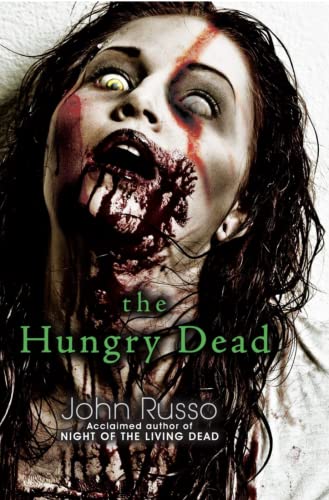 9780758284990: The Hungry Dead: Midnight and Escape from the Living Dead