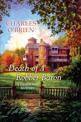 Stock image for Death of a Robber Baron (Gilded Age Mystery) for sale by Wonder Book