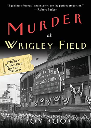 Beispielbild fr Murder at Wrigley Field (Mickey Rawlings Mystery) zum Verkauf von BooksRun