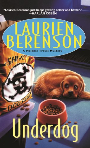 Beispielbild fr Underdog (A Melanie Travis Mystery) zum Verkauf von Wonder Book