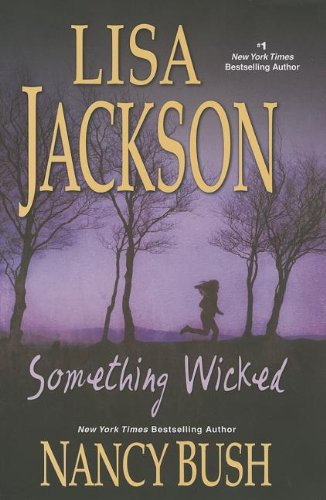 Beispielbild fr Something Wicked (Wicked, Book 3) zum Verkauf von More Than Words