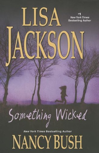 Imagen de archivo de Something Wicked (Wicked, Book 3) a la venta por More Than Words