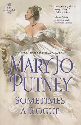 9780758288196: Sometimes a Rogue (Lost Lords (Kensington)) (The Lost Lords)