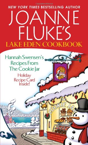 9780758288684: Joanne Fluke's Lake Eden Cookbook:: Hannah Swensen's Recipes from The Cookie Jar