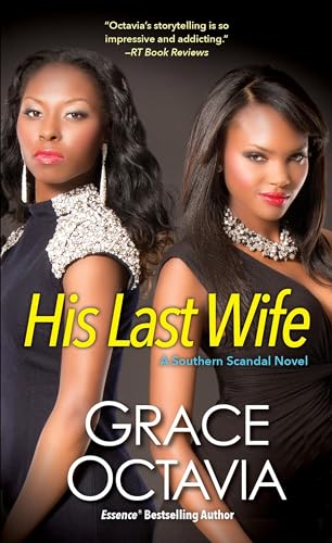 Stock image for His Last Wife (A Southern Scandal Novel) for sale by HPB-Emerald