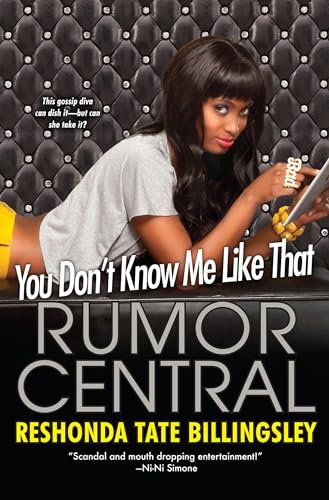 You Don't Know Me Like That (Rumor Central) (9780758289537) by Tate Billingsley, ReShonda