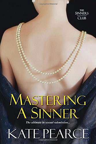 Stock image for Mastering a Sinner (The Sinners Club) for sale by Zoom Books Company