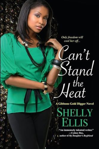 Stock image for Can't Stand the Heat for sale by Better World Books