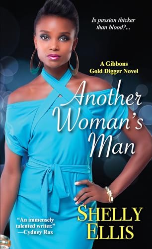 9780758290380: Another Woman's Man (A Gibbons Gold Digger Novel)