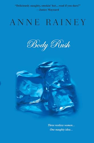 Body Rush (9780758291042) by Rainey, Anne