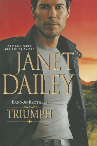 Stock image for Bannon Brothers: Triumph (Bannon Brothers Trilogy) for sale by HPB-Emerald