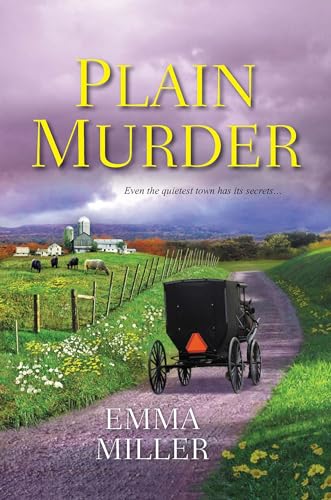 Plain Murder (A Stone Mill Amish Mystery) (9780758291721) by Miller, Emma