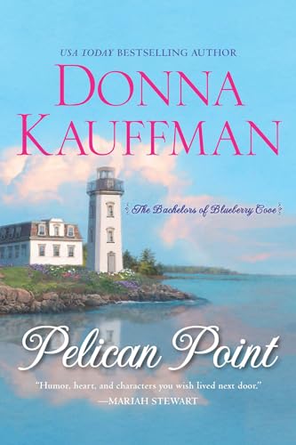 9780758292773: Pelican Point (Bachelors of Blueberry Cove)
