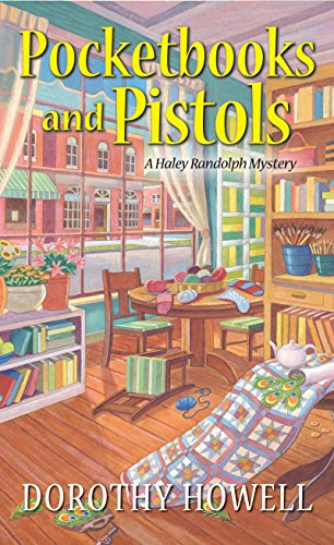 Imagen de archivo de Pocketbooks and Pistols (A Haley Randolph Mystery) a la venta por Reliant Bookstore