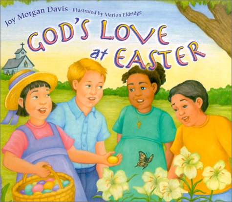 Beispielbild fr God's Love at Easter zum Verkauf von SecondSale