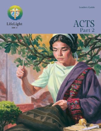 Lifelight: Acts, Part 2 - Leaders Guide (Life Light In-Depth Bible Study) (9780758600905) by Kolb, Erwin J
