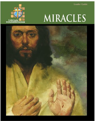Lifelight Foundations: Miracles - Leaders Guide (Life Light Foundations Topical Bible Study) (9780758600943) by Nadasdy, Dean