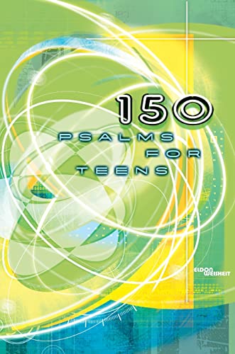 Imagen de archivo de 150 Psalms for Teens a la venta por SecondSale