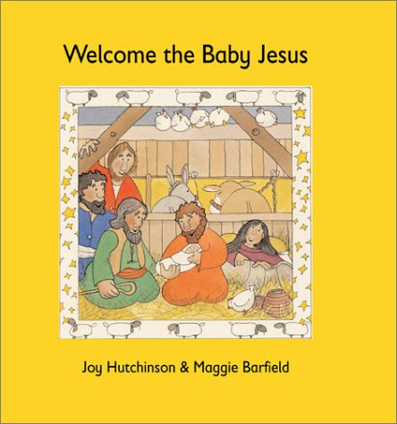 Imagen de archivo de Welcome the Baby Jesus a la venta por SecondSale