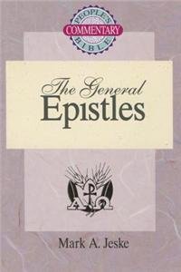 General Epistles (People's Bible Commentary) - Marke A. Jeske