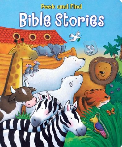 Stock image for Peek and Find Bible Stories for sale by Better World Books