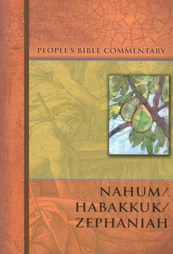 Beispielbild fr Nahum/Habakkuk/Zephaniah (People's Bible Commentary) zum Verkauf von HPB-Diamond