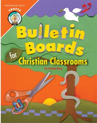Stock image for Bulletin Boards for Christian Classrooms for sale by Wonder Book