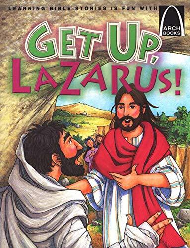 Imagen de archivo de Get Up, Lazarus! - Arch Books a la venta por SecondSale
