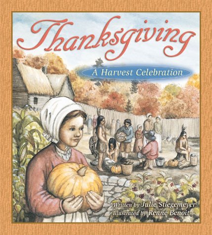 Imagen de archivo de Thanksgiving: A Harvest a la venta por BookHolders