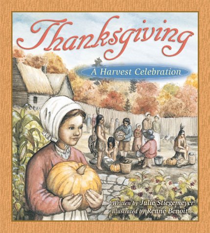 Stock image for Thanksgiving: A Harvest for sale by BookHolders