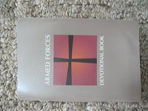 Armed Forces Devotional Book (9780758605337) by Concordia Publishing House