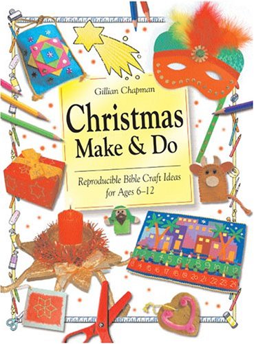 Christmas Make & Do (9780758605849) by Chapman, Gillian