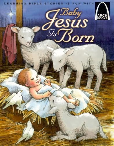 Beispielbild fr Baby Jesus Is Born - Arch Books zum Verkauf von SecondSale