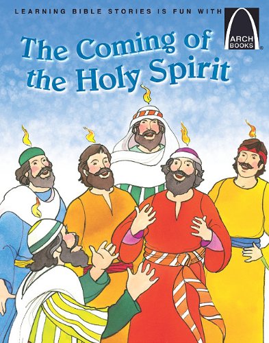 Beispielbild fr The Coming of the Holy Spirit zum Verkauf von Better World Books