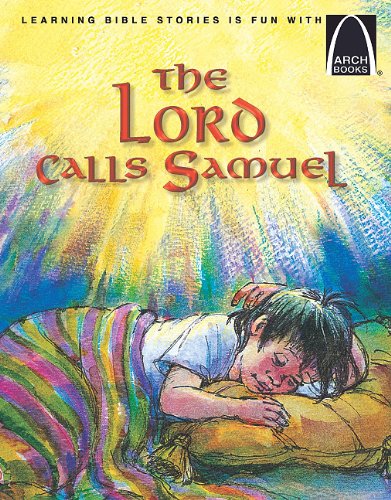 Beispielbild fr The Lord Calls Samuel zum Verkauf von Better World Books