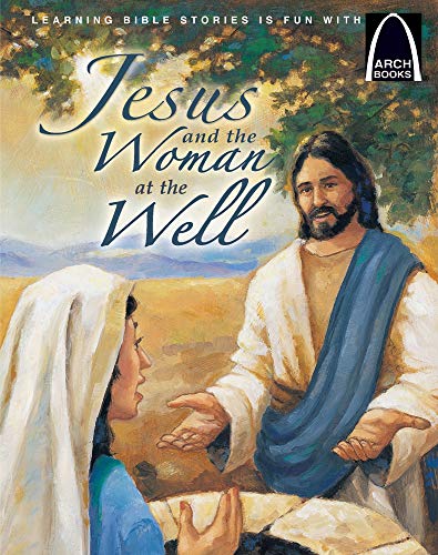 Beispielbild fr Jesus and the Woman at the Well (Arch Books Bible Story) zum Verkauf von Goodwill of Colorado