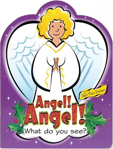 Stock image for Angel! Angel! Board Book for sale by SecondSale