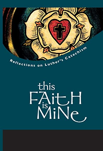 Stock image for This Faith Is Mine for sale by Better World Books