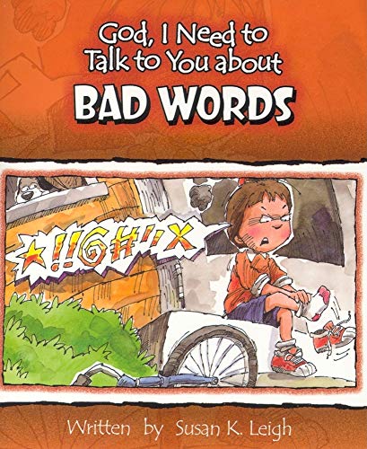 Stock image for Bad Words (God, I Need to Talk to You About.) for sale by BooksRun