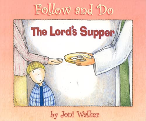 Stock image for Lords Supper (Follow and Do) for sale by Goodwill
