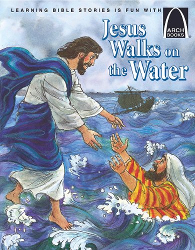 Stock image for Jesus Walks on the Water (Arch Books) for sale by Gulf Coast Books