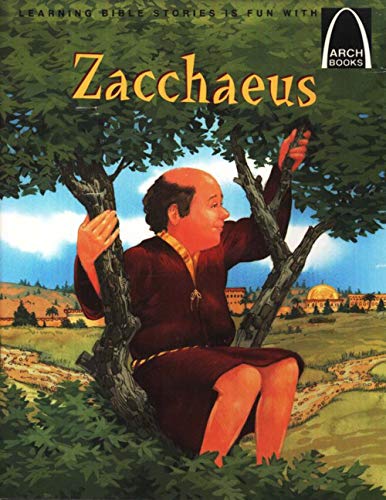Stock image for Zacchaeus - Arch Books for sale by SecondSale