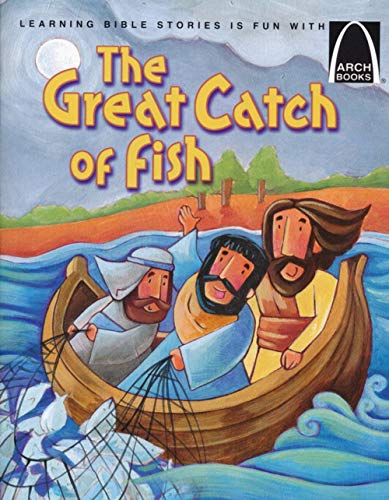 Stock image for The Great Catch of Fish - Arch Books for sale by Gulf Coast Books