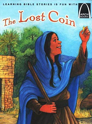 Stock image for The Lost Coin - Arch Books for sale by SecondSale