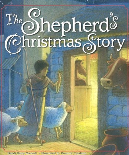 Stock image for The Shepherd's Christmas Story for sale by SecondSale